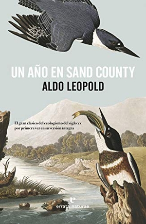 Leopold, Aldo. Un Año En Sand County. Batiscafo, 2024.