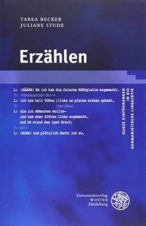 Becker, Tabea / Juliane Stude. Erzählen. Universitätsverlag Winter, 2017.