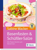 Basenfasten & Schüßler-Salze