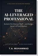 The AI-Leveraged Professional