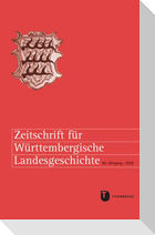 Zeitschrift für Württembergische Landesgeschichte 85 (2026)