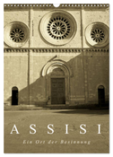 Assisi. Ein Ort der Besinnung. (Wandkalender 2025 DIN A3 hoch), CALVENDO Monatskalender