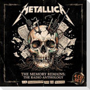 The Memory Remains: The Radio Anthology