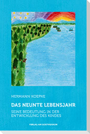 Das neunte Lebensjahr