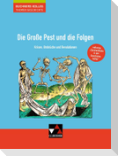 Die Große Pest und die Folgen