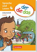 der die das 4. Schuljahr. Arbeitsheft Lesen
