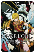 Overlord, Vol. 17 (manga)