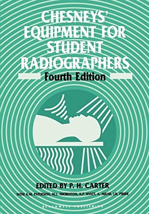 Carter / Hyatt et al. Chesneys Equipment for Student. John Wiley & Sons, 1994.