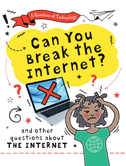 Can You Break the Internet?