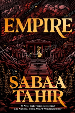 Tahir, Sabaa. Empire. Little, Brown, 2026.