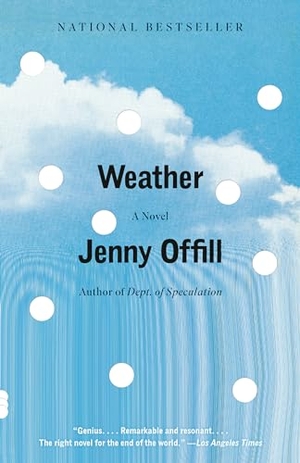 Offill, Jenny. Weather. Random House LLC US, 2021.