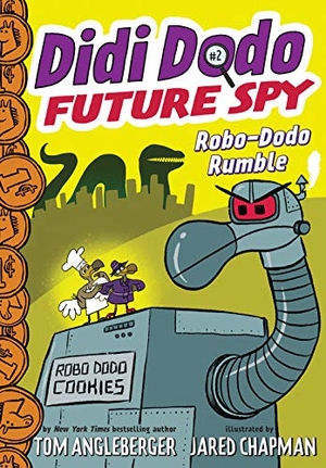 Angleberger, Tom. Didi Dodo, Future Spy: Robo-Dodo Rumble. Harry N. Abrams, 2019.