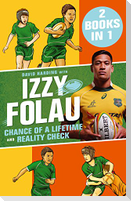 Chance of a Lifetime and Reality Check: Izzy Folau Bindup 1