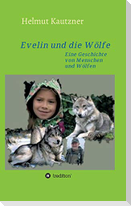 Evelin und die Wölfe