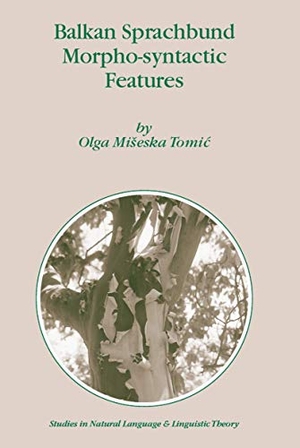 Tomic, Olga M.. Balkan Sprachbund Morpho-Syntactic Features. Springer Netherlands, 2010.