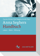 Anna Seghers-Handbuch
