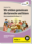 Wir erleben gemeinsam die Karwoche und Ostern