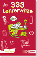 333 Lehrerwitze