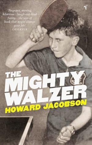 Jacobson, Howard. The Mighty Walzer. Vintage Publishing, 2000.