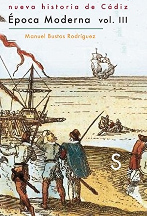 Bustos Rodríguez, Manuel. Época Moderna. Sílex ediciones S.L., 2014.