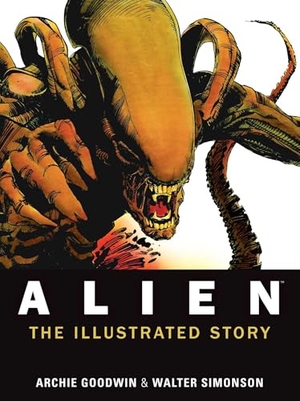 Goodwin, Archie. Alien: The Illustrated Story. Titan, 2012.