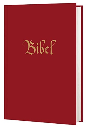 Bischöfe Deutschlands, Österreichs (Hrsg.). Die Bibel - Einheitsübersetzung. Katholische Bibelanstalt, 2023.
