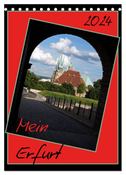 Mein Erfurt (Tischkalender 2024 DIN A5 hoch), CALVENDO Monatskalender