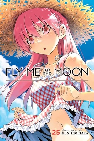 Hata, Kenjiro. Fly Me to the Moon, Vol. 25. Viz Media, Subs. of Shogakukan Inc, 2024.