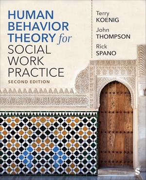 Koenig, Harold George / Thompson, John B et al. Human Behavior Theory for Social Work Practice. Sage Publications, 2026.