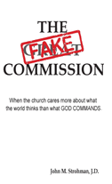 The Fake Commission  - 2017 Update