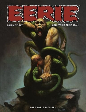 Moench, Doug / Esteban Maroto. Eerie Archives Volume 8. Dark Horse Comics,U.S., 2024.
