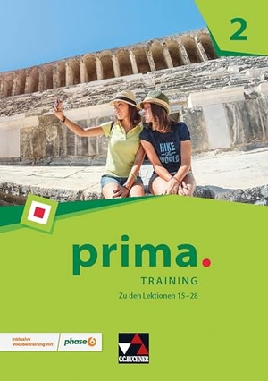 Beck, Stefan / Biermann, Martin et al. prima. Training 2 - inklusive Vokabeltraining mit phase6. Zu den Lektionen 15-28. Buchner, C.C. Verlag, 2022.