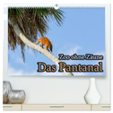 Zoo ohne Zäune - Das Pantanal (hochwertiger Premium Wandkalender 2025 DIN A2 quer), Kunstdruck in Hochglanz