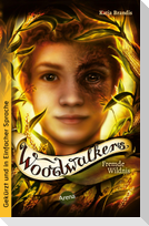 Woodwalkers (4). Fremde Wildnis