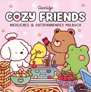 Wyo, Coco. Cozy Friends - Malbuch für Erwachsene, Teenager und Kinder (Cozy Spaces Coloring). Adrian Wimmelbuchverlag, 2026.