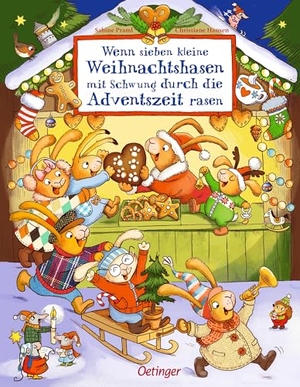 Praml, Sabine. Wenn sieben kleine Weihnachtshasen mit Schwung durch die Adventszeit rasen. Oetinger, 2026.