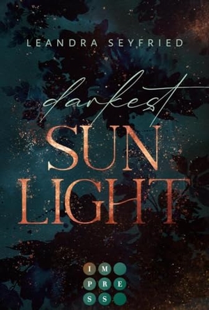 Seyfried, Leandra. Darkest Sunlight - Second Chance Romance zwischen Dozent und Studentin an einer deutschen Elite-Universität. Carlsen Verlag GmbH, 2024.
