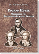 Eduard Huber