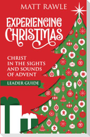 Experiencing Christmas Leader Guide