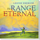 The Range Eternal