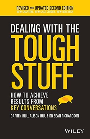 Hill. Dealing with the Tough Stuff 2. John Wiley & Sons, 2016.
