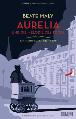 Maly, Beate. Aurelia und die Melodie des Todes - Ein historischer Wien-Krimi. DuMont Buchverlag GmbH, 2023.