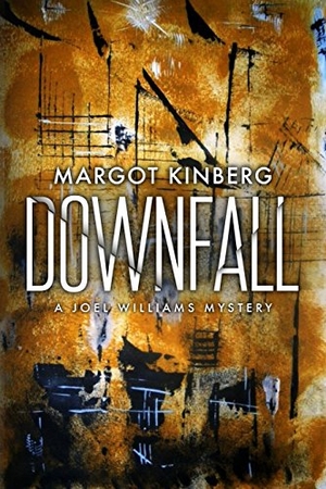 Kinberg, Margot. Downfall. Holland House, 2018.