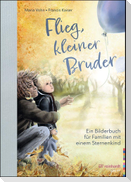 Flieg, kleiner Bruder