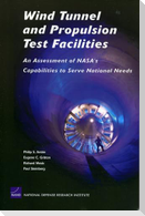 Wind Tunnel and Propulsion Test Facilities