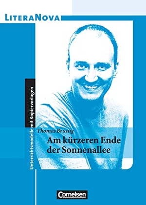 Flad, Helmut. Am kürzeren Ende der Sonnenallee. Cornelsen Verlag GmbH, 2004.