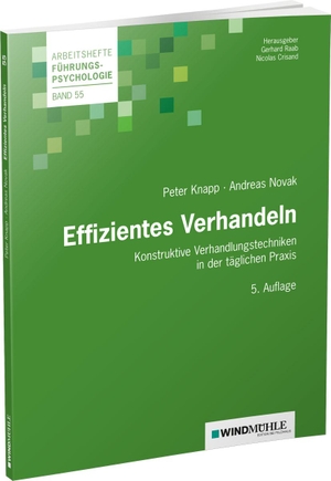Knapp, Peter / Andreas Novak. Effizientes Verhandeln - Konstruktive Verhandlunsgtechniken in der täglichen Praxis. Windmühle Verlag, 2021.