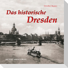 Das historische Dresden