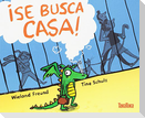 ¡Se busca casa!