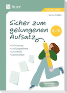 Sicher zum gelungenen Aufsatz 9-10